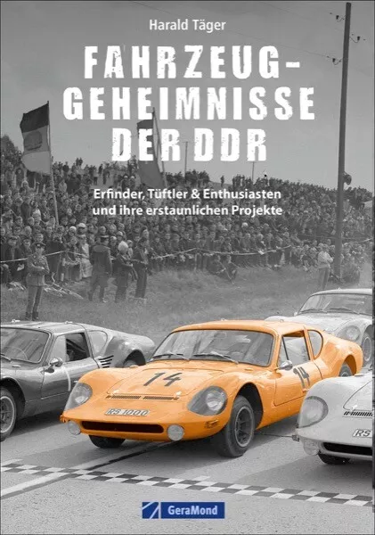 Fahrzeug-Geheimnisse der DDR Erfinder Tüftler Enthusiasten Projekte Buch Book