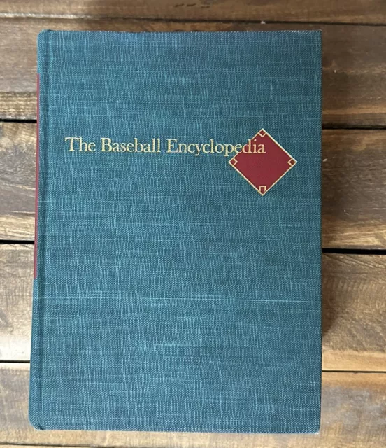 The Baseball Encyclopedia : Complete and Official Record of Major League