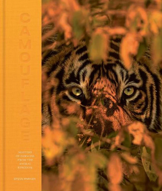 Camouflage: 100 Masters of Disguise from the Animal Kingdom by Steve Parker (Eng