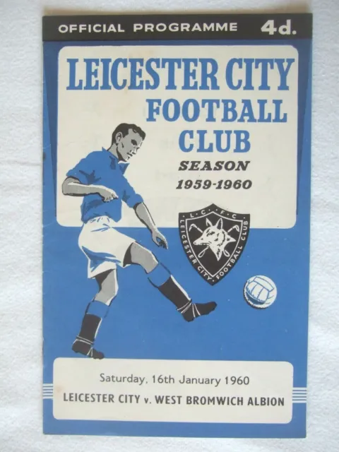 Leicester City v West Bromwich Albion 16.1.1960 football programme Brom