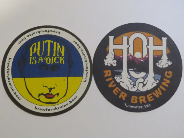 PUTIN is a Dick / UKRAINE;Beer Coaster ~ HOH RIVER Brewery  Tumwater, WASHINGTON