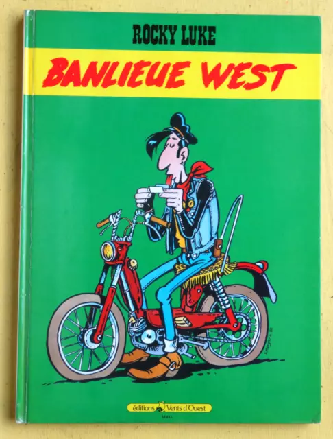 BD ROCKY LUKE banlieue west EO 1985 Dany roba margerin carrére ETC BETAT  Z2GC22