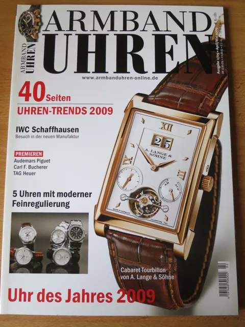 ARMBANDUHREN Nr.2 2009 im Uhren Magazin: Lange IWC Audemars Piguet, TAG Heuer