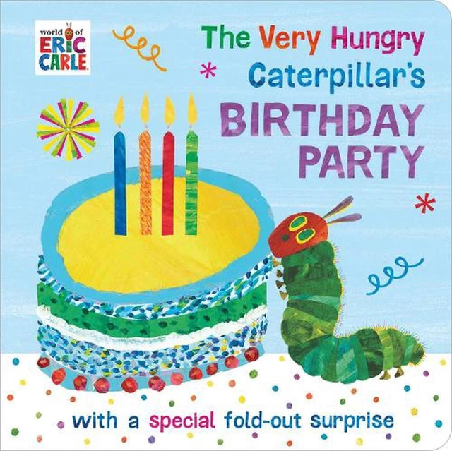 THE VERY HUNGRY Caterpillar's Birthday Party by Eric Carle (English