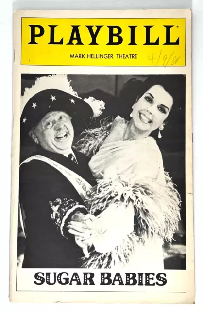 SUGAR BABIES April 1981 Playbill Mark Hellinger Theatre Broadway NYC Rudy Tronto