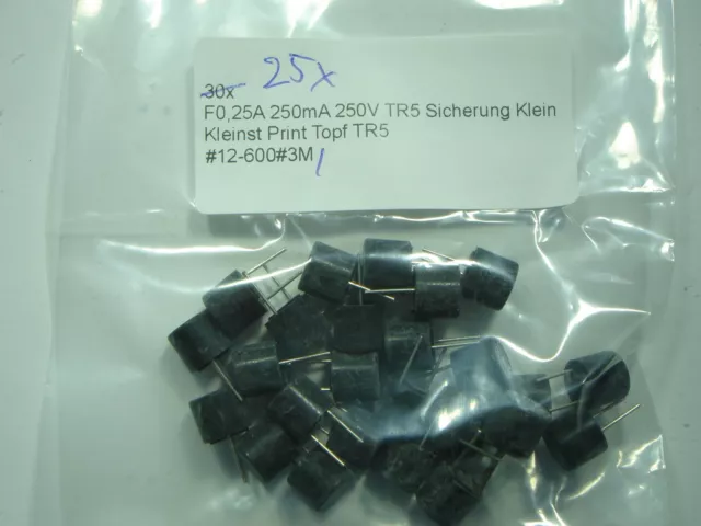 25x  F0,25A  250mA  250V  TR5 Sicherung Klein Kleinst Print Topf TR5 #12-600#3M,