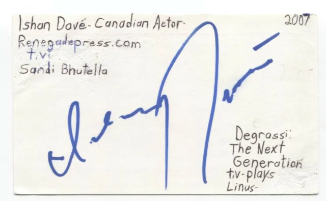 Ishan Dave Signed 3x5 Index Card Autographed Signature Actor Degrassi