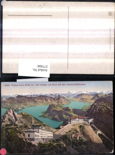 277408,Pilatus-Kulm Hotels m. Blick auf d. Vierwaldstättersee Kt Luzern