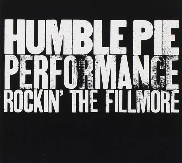 Performance - Rockin' the Fillmore .   Humble Pie ......Jewel-CD a. Sammlung