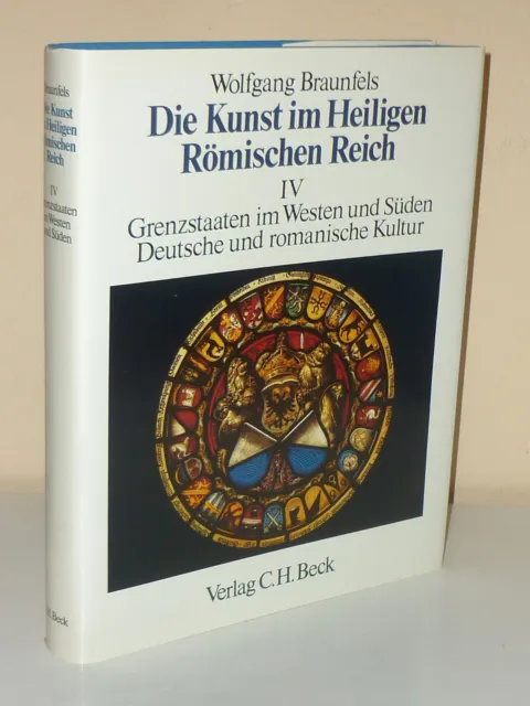 Die Kunst im Hl. Römischen Reich IV: Grenzstaaten / Deutsche romanische Kultur