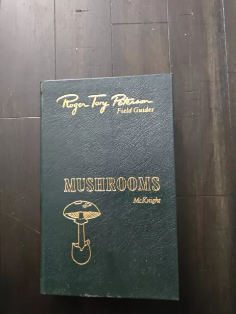MUSHROOMS Roger Tory Peterson Field Guide by Kent H. McKnight Easton Press Gold