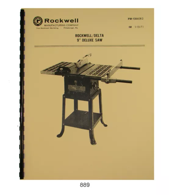 Rockwell Delta 9" Deluxe Table Saw Operator & Parts Manual #889