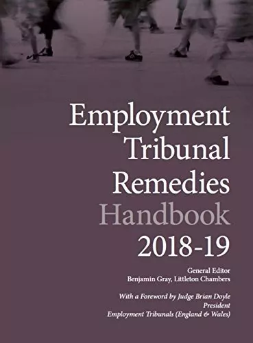 Employment Tribunal Remedies Handbook..., Benjamin Gray