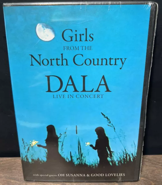 DALA - Live In Concert: Girls From The North Country (New DVD 2010) Out Of Print