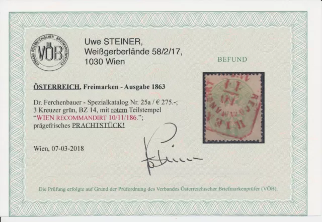 ÖSTERREICH 1863 3kr, grün, ROTSTEMPEL WIEN/RECOMMANDIRT. Kw:275,-€! VÖB! PRACHT!