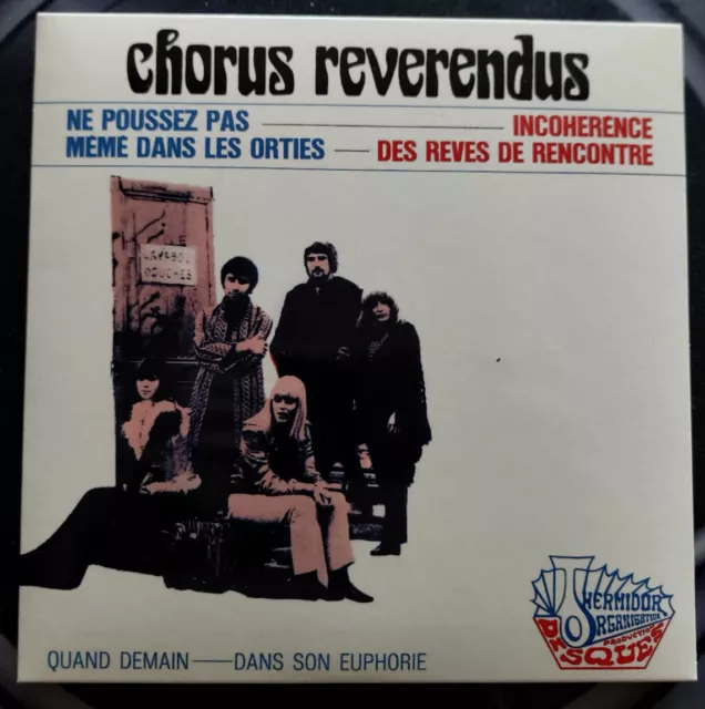  EP 45 Le Chorus Reverendus – Ne Poussez Pas Mémé Dans Les Orties