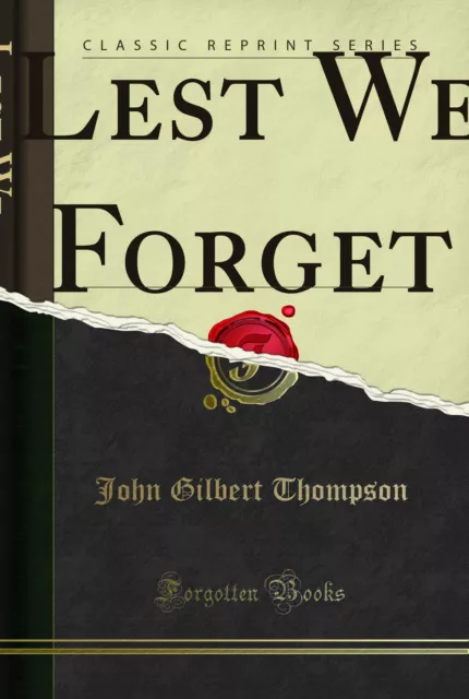 Lest We Forget: World War Stories (Classic Reprint)