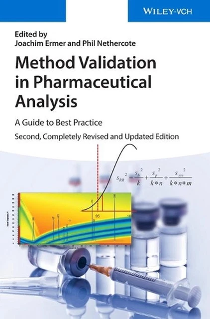 METHOD VALIDATION IN Pharmaceutical Analysis: A Guide to Best Practice ...