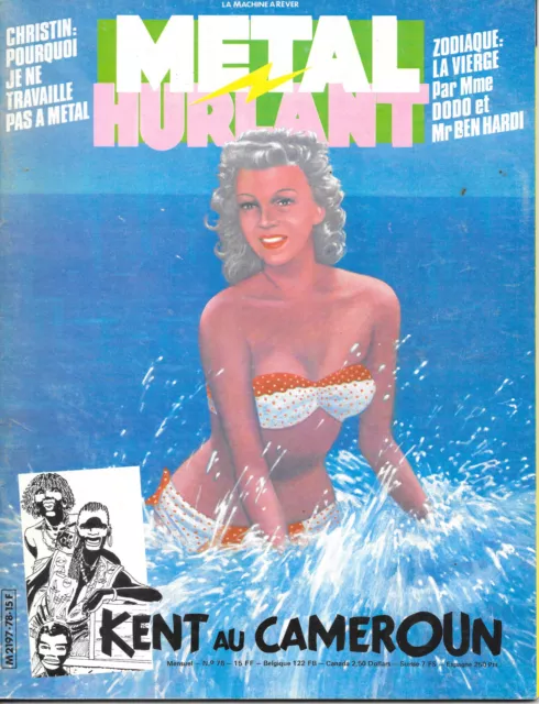 Métal Hurlant N°78 - Août 1982 - Très bon état