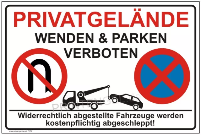 Parkplatz,Warn,Schild,Hinwesschild,Privatgelände,wenden und Parken verboten P179