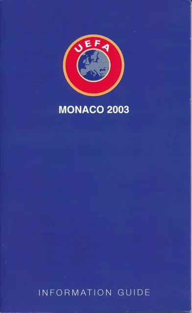 UEFA SUPER CUP 2003 Porto v AC Milan - Programme of arrangement/Info Guide