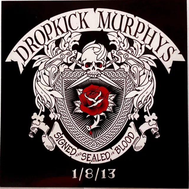 DROPKICK MURPHYS Promo Sticker; Rare; Signed and Sealed in Blood