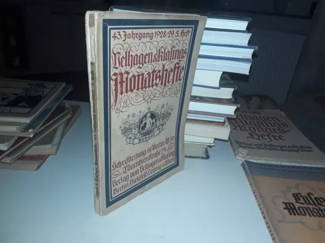 Velhagen & Klasings Monatshefte / 43 Jahrg. / Oktober 1928/ 29. Heft 5