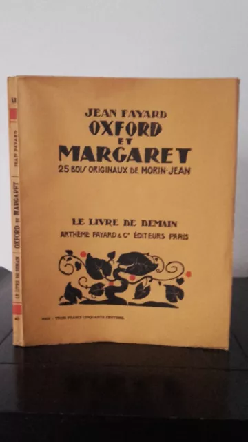 Jean Fayard - Oxford And Margaret - 1928 - Edition Artheme Fayard