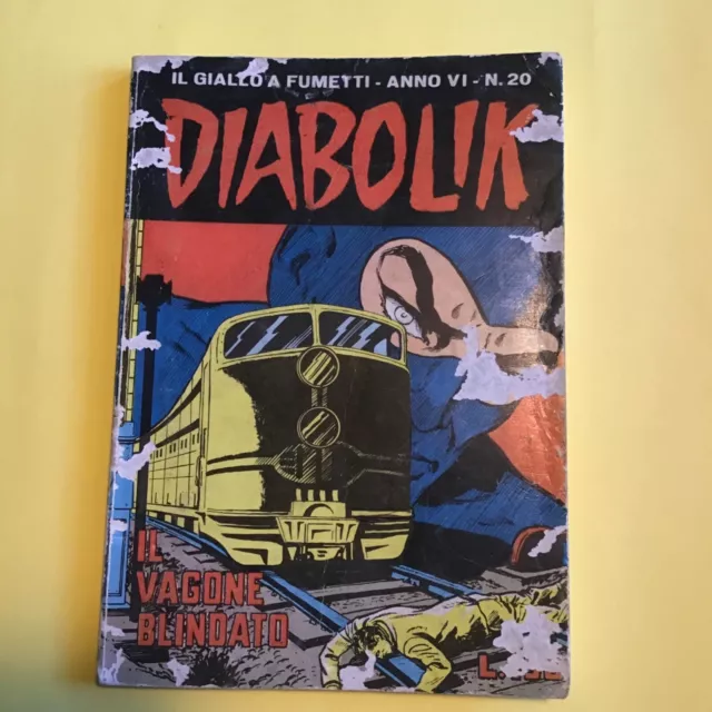 Diabolik -Anno Vi- N.20 Vagone Blindato 2 Ottobre 1967 Astorina S.r.l L.150