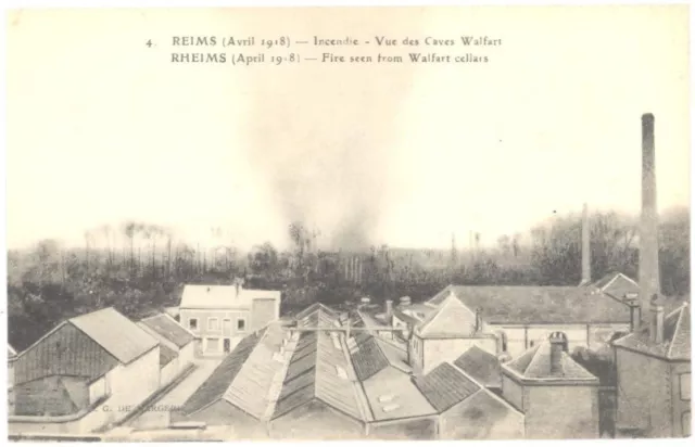 CPA 51 - 4. REIMS - Avril 1918 - Incendie - Vue des Caves Walfart