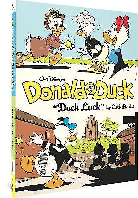 Walt Disneys Donald Duck Duck Luck: The Complete Carl Barks Disney Library Vo...