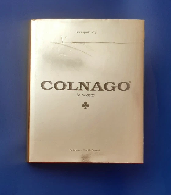 Libro Biografia Storia Ernesto Colnago QUANDO LA BICI è ARTE 5° ediz