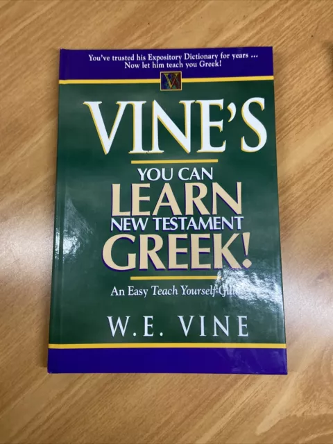 Vine's You Can Learn New Testament Greek by W. E. Vine (1997, Hardcover)