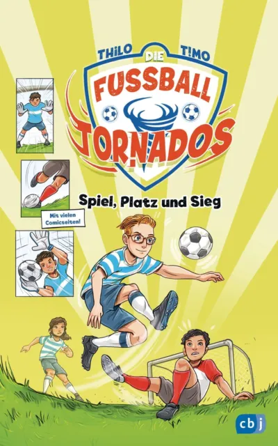 Die Fußball-Tornados - Spiel, Platz und Sieg Thilo Buch 128 S. Deutsch 2021 cbj