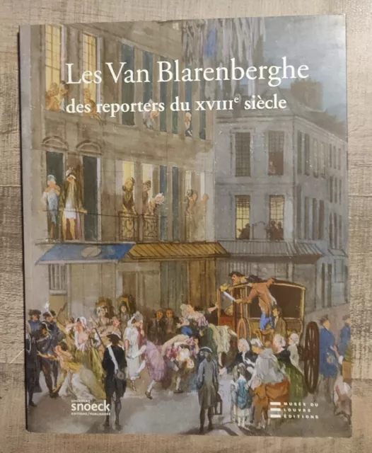 Van Blarenberghe, Des Reporters Au Xviiie Siecle -  Jean-François Méjanès - 2006