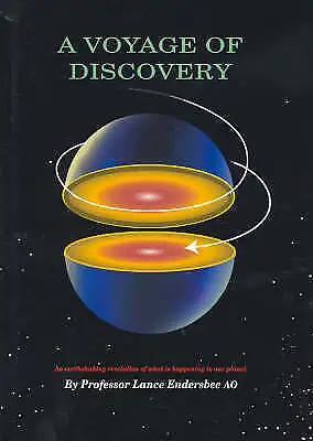 SIGNED - A Voyage of Discovery by Professor Lance Endersbee AO - HC, DJ, EC, 1st