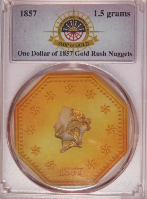 S.S. Central America 1.5 Grams of 1857 Gold Rush Nuggets PCGS 1.5 Grams Bob Evan
