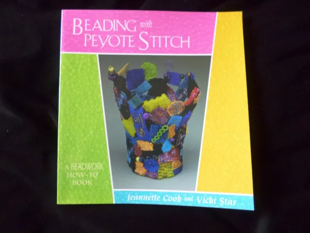 Beading with Peyote Stitch A Beadwork How-to Book SALE COPY NEW IMPERFECT