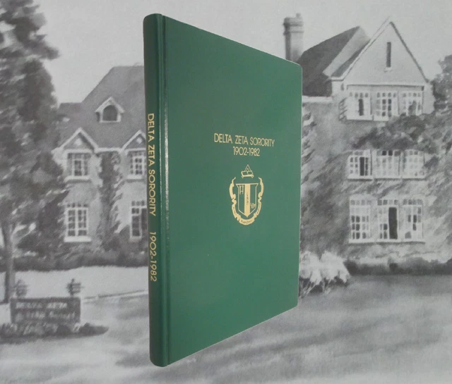 Delta Zeta Sorority 1902 1982 History Photo's Ritual Insignia Chapters 1983