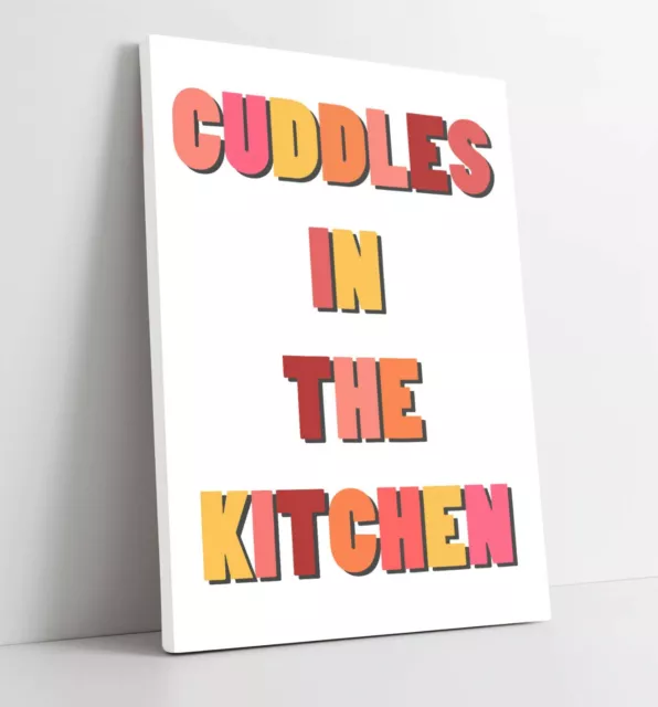 "Cuddles In The Kitchen" Happy Home Quote -Canvas Wall Art Picture Print- Orange