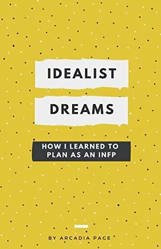 Arcadia Page Idealist Dreams (Poche)