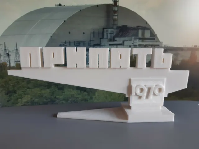 Pripyat Sign (18cm Long!) Chernobyl Nuclear Disaster Memorabilia - 3D Printed