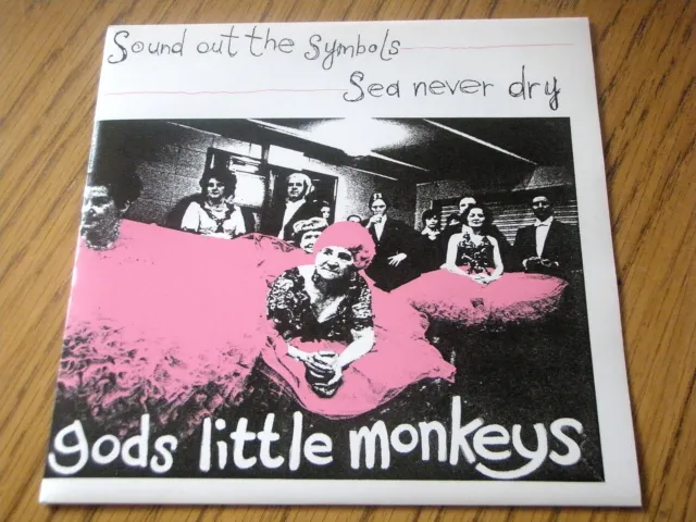 Gods Little Monkeys - Sound Out The Symbols  7" Vinyl Ps