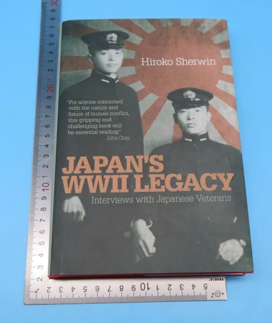 Japans World War II Legacy Hiroko Sherwin Hardback 1st 2015 Quartet