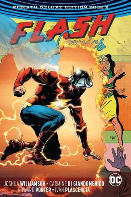 Flash: The Rebirth Deluxe Edition Book 2. Rebirth by Joshua Williamson (English)