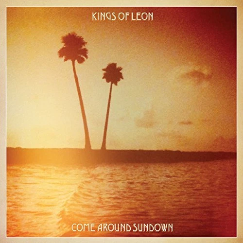Kings of Leon Come Around Sundown Double LP Vinyl NEW