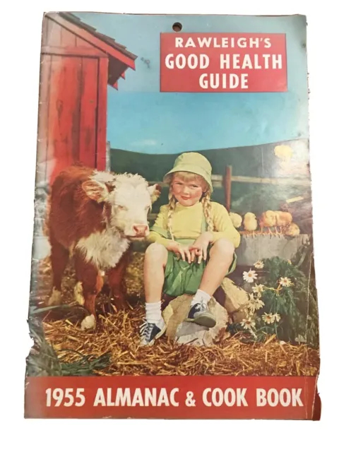 Rawleigh’s Good Health Guide (1955) Almanac and Cook Book