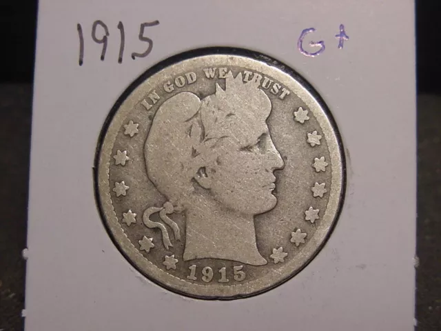 1915 Barber Quarter G + Popular Better Date Free Shipping