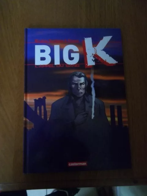 Big K: L'appel du sang-T1-C-EO-2011