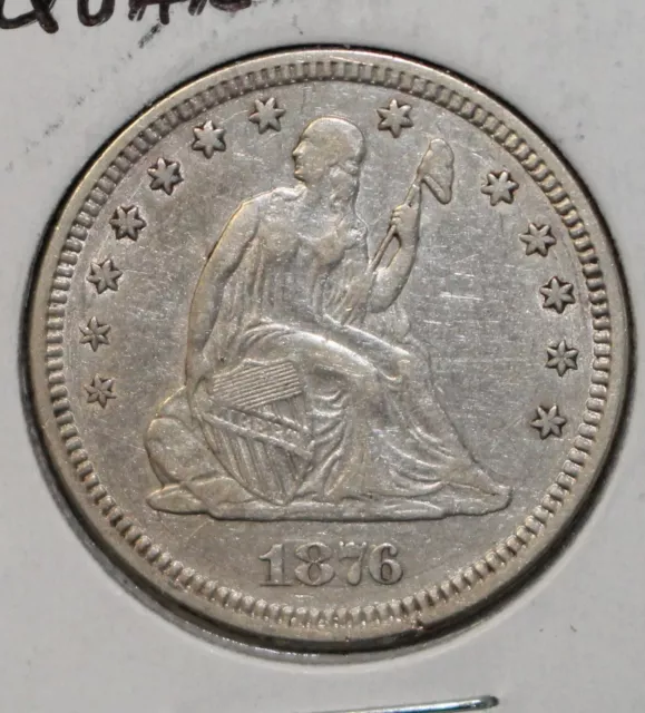 1876 Seated Liberty Silver Quarter CHOICE XF